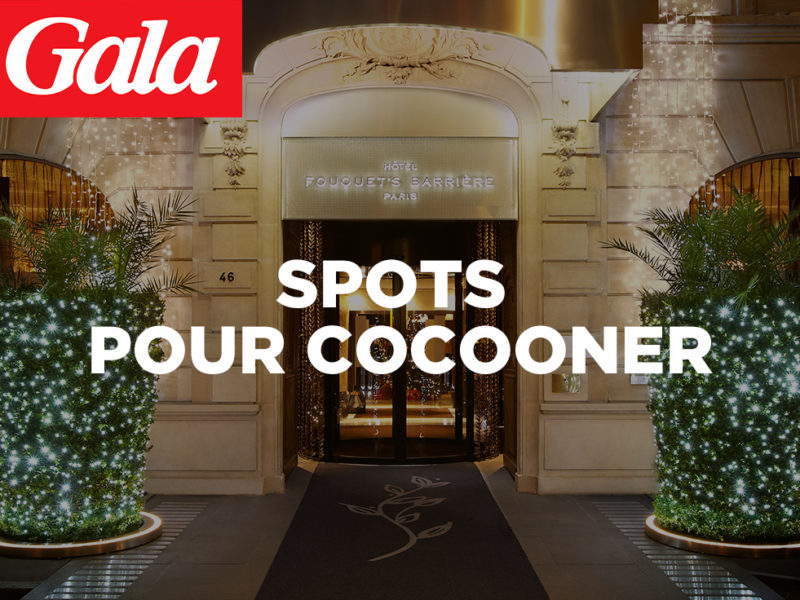 Les spots hôteliers pour cocooner sont dans GALA avec nos clients